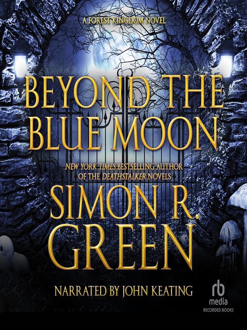 Title details for Beyond the Blue Moon by Simon R. Green - Available